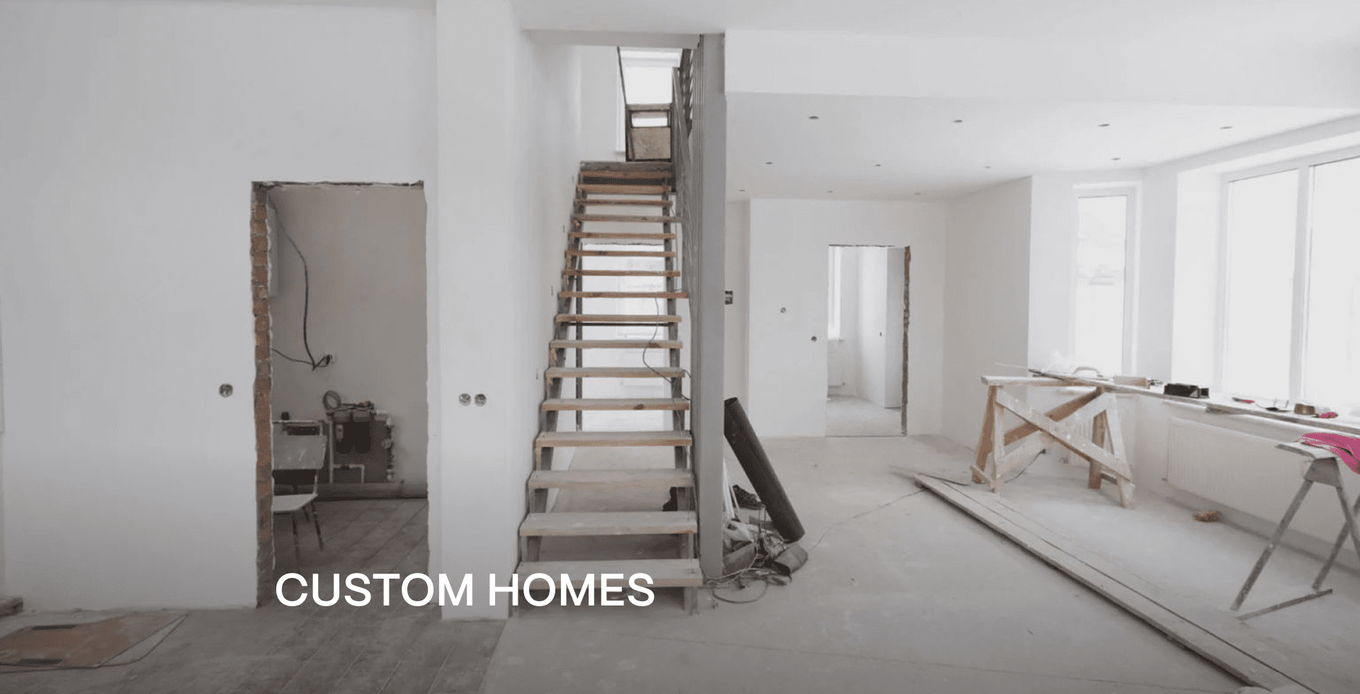 Custom homes before Many Ways LLC